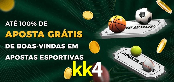 kk4 Ate 100% de Aposta Gratis